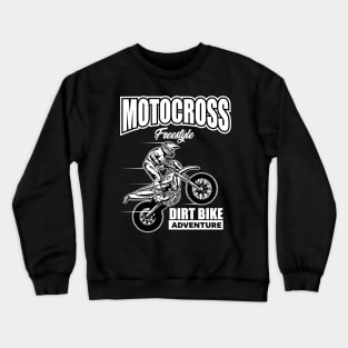 MOTOCROSS DIRT BIKE ADVENTURE Crewneck Sweatshirt